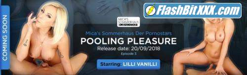 Lilli Vanilli - Mica's Ep. 3 - Pooling Pleasure [UltraHD 2K 1920p]