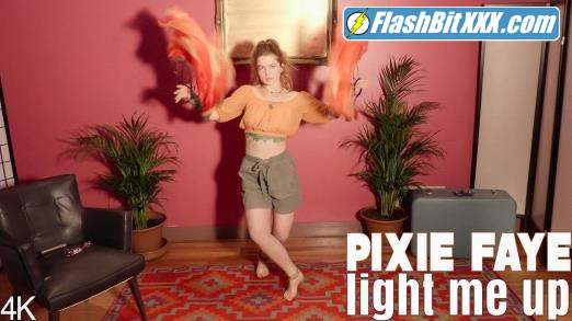 Pixie Faye - Light Me Up [FullHD 1080p]