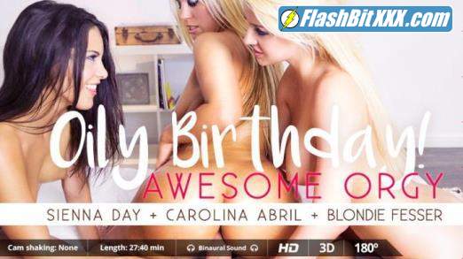 Blondie Fesser, Carolina Abril, Sienna Day - Oily Birthday [UltraHD 2K 1600p]