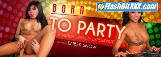 Ember Snow - Born to Party [UltraHD 4K 3072p]
