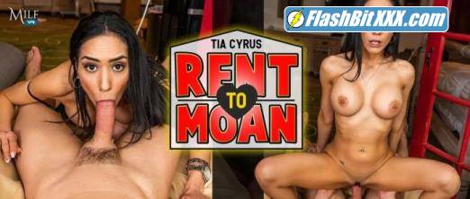 Tia Cyrus - Rent to Moan [UltraHD 4K 2300p]