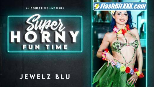 Jewelz Blu - Super Horny Fun Time [SD 544p]