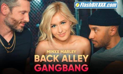 Minxx Marley - Back Alley Gangbang [UltraHD 2K 1920p]