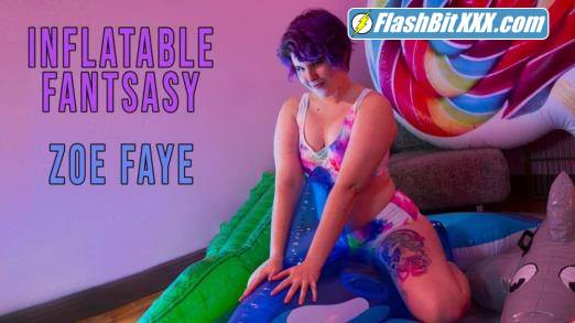Zoe Faye - Inflatable Fantasy [FullHD 1080p]