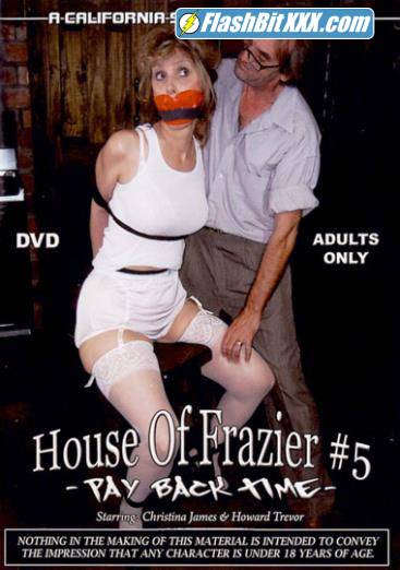 Jennifer Winslow, Howard Trevor - House Of Frazier #5 - Pay Back Time [SD 480p]