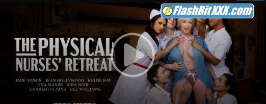 Dee Williams, Khloe Kay, Jean Hollywood, Charlotte Sins, Jade Venus, Kira Noir, Eva Maxim - The Physical Nurses Retreat [FullHD 1080p]