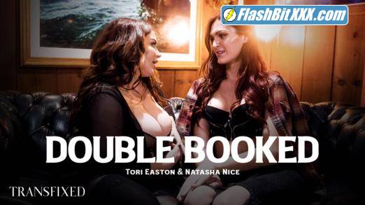 Tori Easton, Natasha Nice - Double Booked [FullHD 1080p]