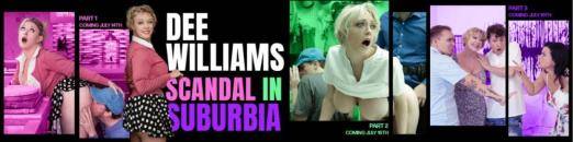 Dee Williams - Scandal in Suburbia: Part 1 [FullHD 1080p]