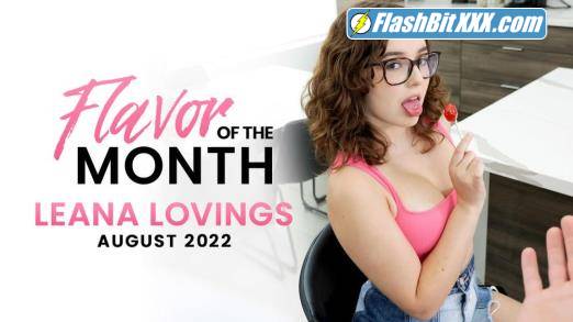 Leana Lovings - August 2022 Flavor Of The Month Leana Lovings [HD 720p]