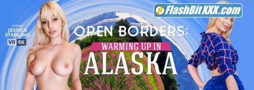 Jessica Starling - Open Borders: Warming Up In Alaska [UltraHD 4K 2700p]