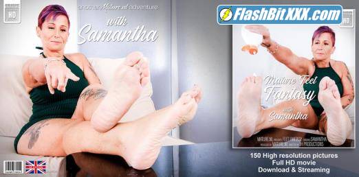 Samantha (EU) (49) - Mature Samantha has a fetish for feet [FullHD 1080p]