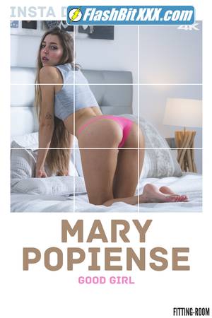 Mary Popiense - Good girl / 290 [UltraHD 4K 2160p]