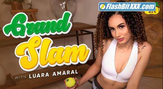 Luara Amaral - Grand Slam [FullHD 1080p]