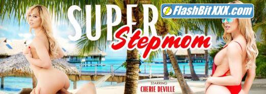 Cherie Deville - Super-Stepmom [UltraHD 4K 3072p]