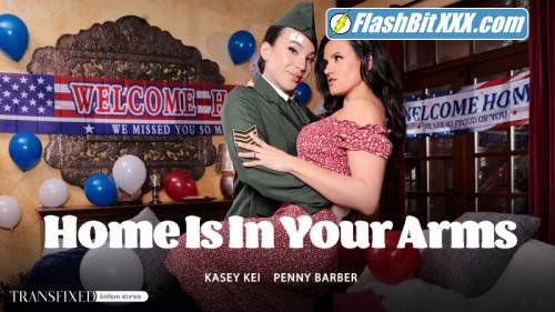 Kasey Kei, Penny Barber - Home Is In Your Arms [SD 544p]