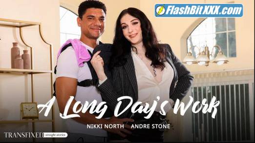 Nikki North, Andre Stone - A Long Day's Work [FullHD 1080p]