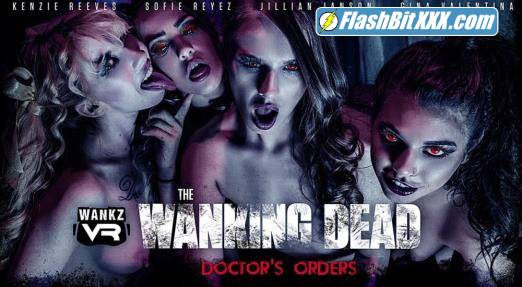 Gina Valentina, Jillian Janson, Kenzie Reeves, Sofie Reyez - The Wanking Dead: Doctor's Orders - Remastered [UltraHD 4K 3456p]