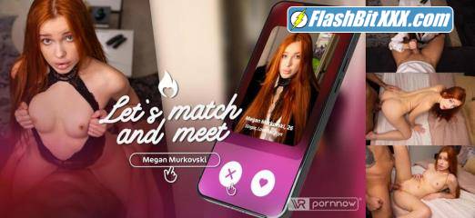 Megan Murkovski - Let's Match & Meet starring Megan Murkovski [UltraHD 4K 4096p]