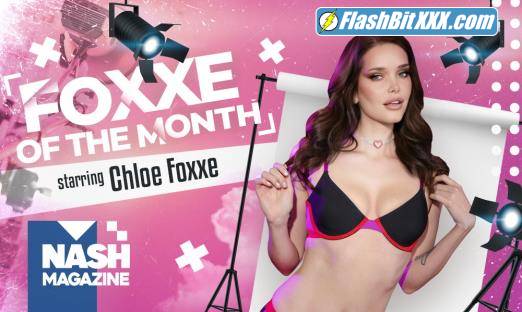 Chloe Foxxe - Nash Magazine: Foxxe of the Month [UltraHD 2K 1920p]