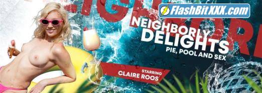 Claire Roos - Neighborly Delights: Pie, Pool and Sex [UltraHD 2K 1920p]